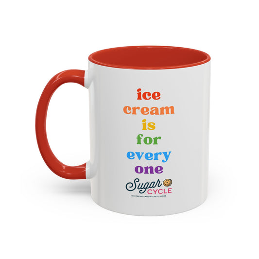 Ice Cream Is For Everyone Accent Coffee Mug — Colorful Inclusive Pride Gift (11/15oz)